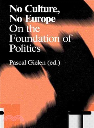 No Culture, No Europe ― On the Foundation of Politics