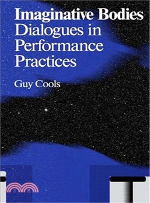 Imaginative Bodies ― Dialogues in Performance Practices