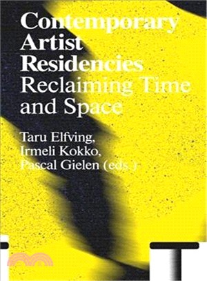 Contemporary Artist Residencies ― Reclaiming Time and Space
