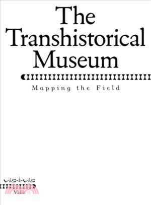 The Transhistorical Museum