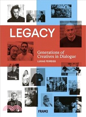 Legacy: Generations of Creatives in Dialogue