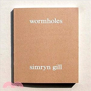 Simryn Gill ― Wormholes