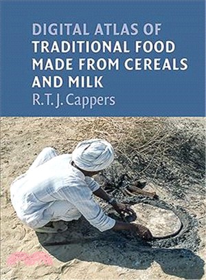 Digital Atlas of Traditional Food Made from Cereals and Milk