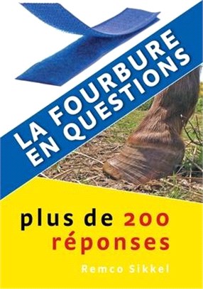 La fourbure en questions: plus de 200 réponses