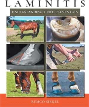 Laminitis: understanding, cure, prevention