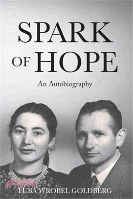 Spark of Hope: An Autobiography