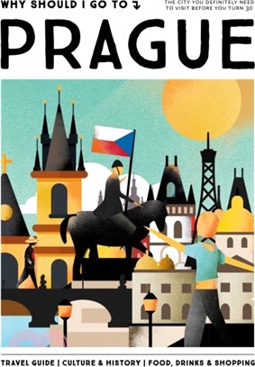 Why Should I Go To Prague：The city you definitely need to visit before you turn 30