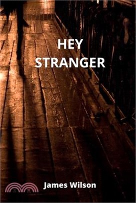 Hey Stranger