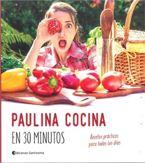 Paulina Cocina En 30 Minutos