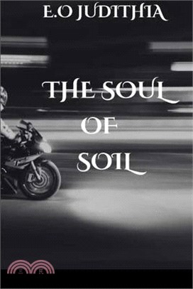 The Soul of Soil