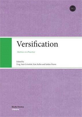 Versification: Metrics in Practice