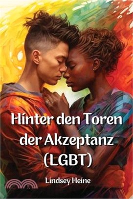 Hinter den Toren der Akzeptanz (LGBT)