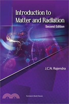 Introduction to Matter and Radiation