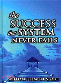 The Success System That Never Fails