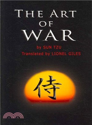 The Art of War ― The Oldest Military Treatise in the World