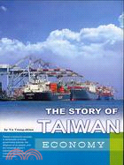 THE STORY OF TAIWAN: ECNOMY