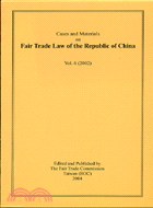 FAIR TRADE LAW OF THE REPUBLIC OF CHINA VOL.6 2002
