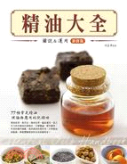 精油大全 =Essential oils handbook : 圖說&應用 /