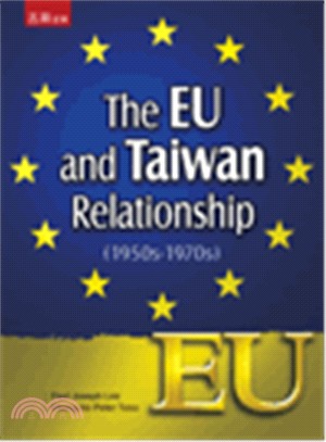 The EU and Taiwan Relationship（1950s－1970s）