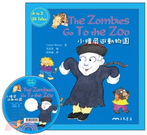 小殭屍逛動物園 The Zombies Go to the Zoo (附中英雙語CD)