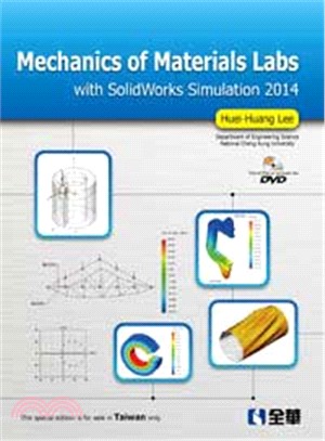 Mechanics of Materials Labs with SolidWorks Simulation 2014