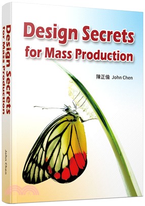 Design Secrets for Mass Production