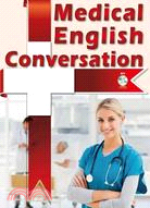 Medical English Conversation(醫護英文會話)