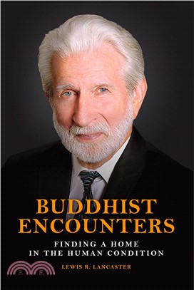 Buddhist Encounters：Finding a Home in the Human Condition