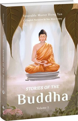 Stories of the Buddha：Volume 1