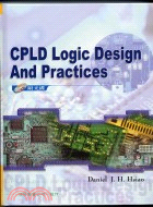 CPLD LOGIC DESIGN AND PRACTICES