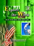 Explore the world 3