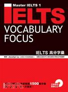 IELTS高分字彙 =IELTS vocabulary focus /