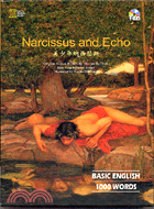 NARCISSUS AND ECHO美少年納西瑟斯