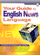 YOUR GUIDE TO ENGLISH NEWS LANGUAGE