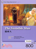 隱形人 =The Invisible Man /