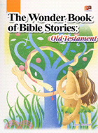 THE WONDER BOOK OF BIBLE STORIES | 拾書所