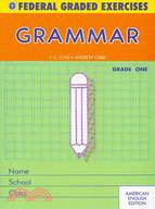 Grammar 1:Federal Graded Exercises聯邦英文進階1