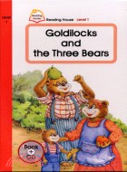 Goldilocks and the three bears /