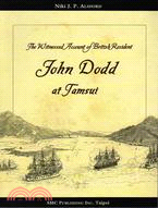 The Witnessed Account of British Residesn John Dodd at Tamsui