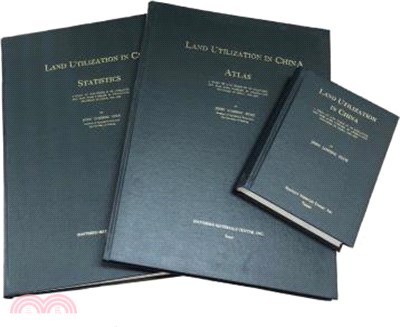 Land Utilization in China, 3 vols. 中國土地利用，3巨冊