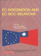 EC INTEGRATION AND EC-ROC RELATIONS | 拾書所