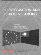 EC INTEGRATION AND EC-ROC RELATIONS