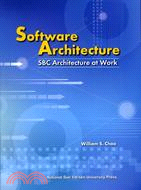 Software architecture :SBC architecture at work /