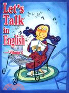 LET'S TALK IN ENGLISH 2附CD－和風叢書