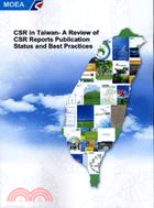 CSR in Taiwan :a review of CSR reports publication status and best practices /