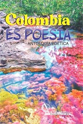 Antología Poética Colombia es Poesía