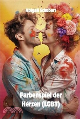 Farbenspiel der Herzen (LGBT)