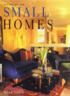 SMALL HOMES