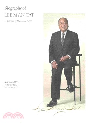 Biography of Lee Man Tat － Legend of the Sauce King