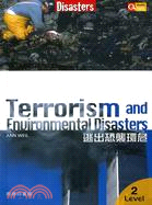 逃出恐襲環危 = Terrorism and environmental disasters /